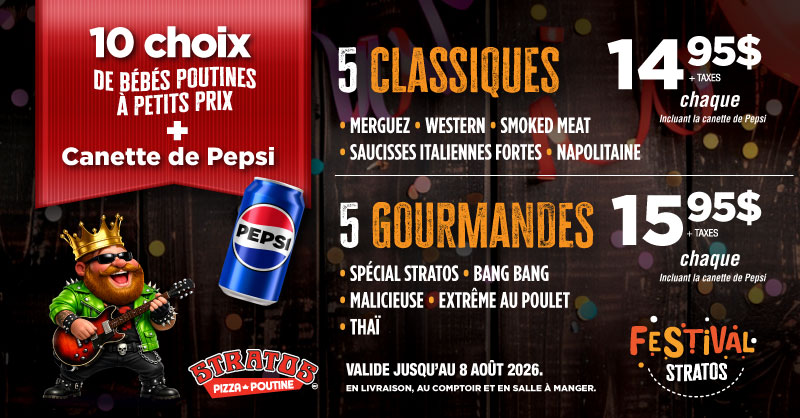 10 choix de bébés poutines | Stratos Pizza Poutine
