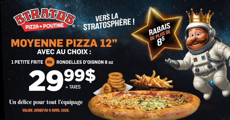 Moyenne pizza au choix | Stratos Pizza Poutine